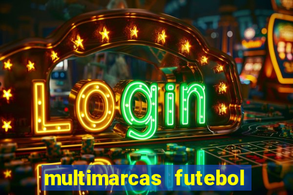 multimarcas futebol ao vivo